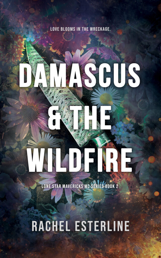 Damascus & The Wildfire