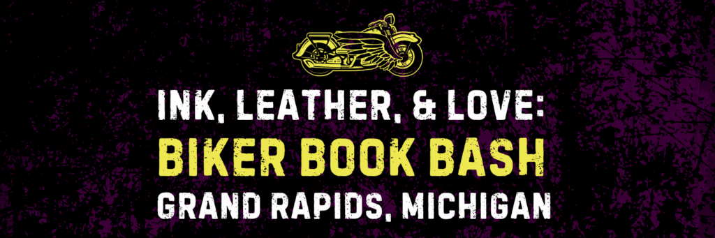 Ink, Leather & Love: Biker Book Bash | Grand Rapids, Michigan