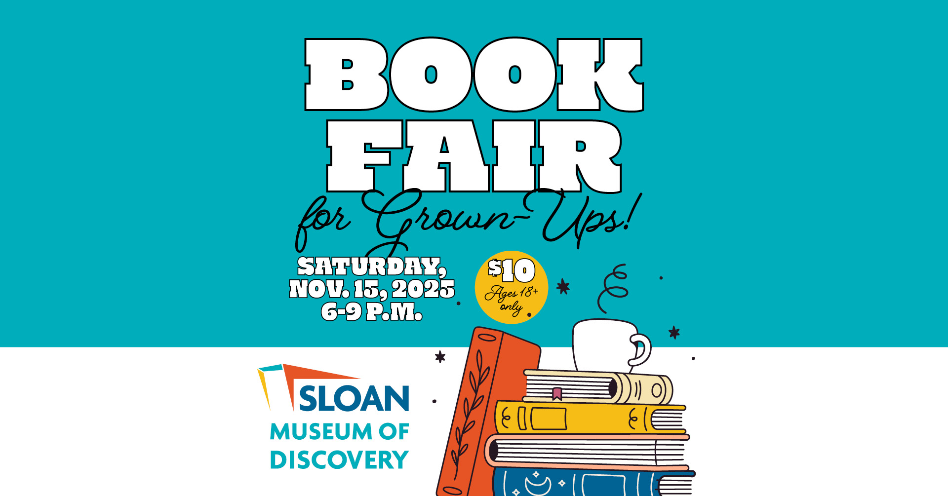 Grown Up Book Fair at the Sloan Museum